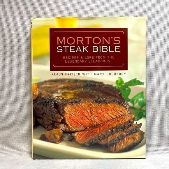 Recipes Book Morton's Steak Bible Cookbook - Picture 1 of 3